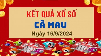 XSCM 16/9, Xem kết quả xổ số Cà Mau hôm nay 16/9/2024, xổ số Cà Mau ngày 16 tháng 9