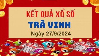 XSTV 27/9, Kết quả xổ số Trà Vinh hôm nay 27/9/2024, KQXSTV thứ Sáu ngày 27 tháng 9