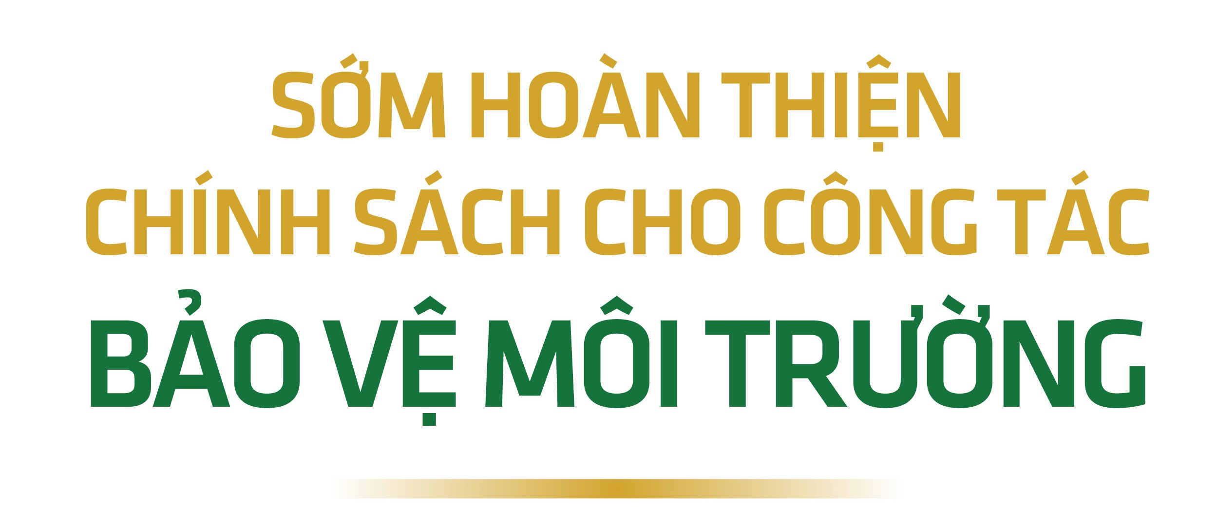 Nâng cao công tác quản lý môi trường, từng bước sản xuất sạch hơn Nâng cao công tác quản lý môi trường, từng bước sản xuất sạch hơn