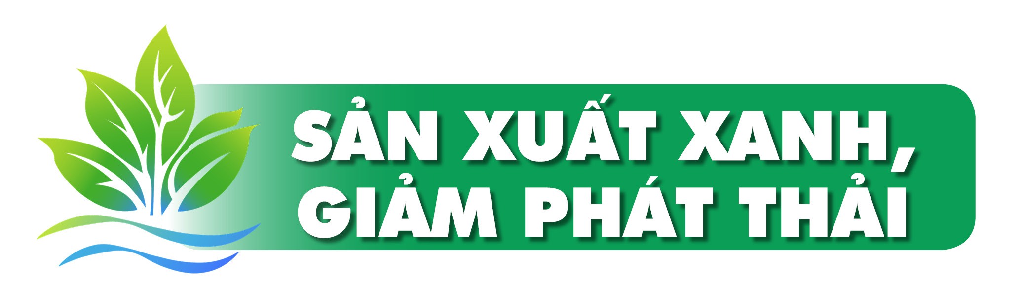 Sản xuất xanh ở Supe Lâm Thao Sản xuất xanh ở Supe Lâm Thao