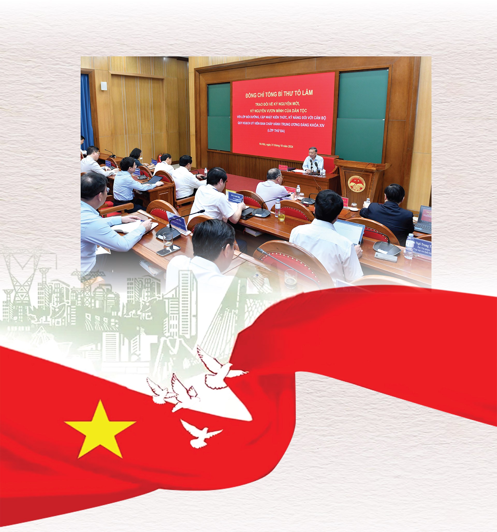 Nội dung chuyên đề của Tổng Bí thư Tô Lâm về Kỷ nguyên mới, kỷ nguyên vươn mình Nội dung chuyên đề của Tổng Bí thư Tô Lâm về Kỷ nguyên mới, kỷ nguyên vươn mình