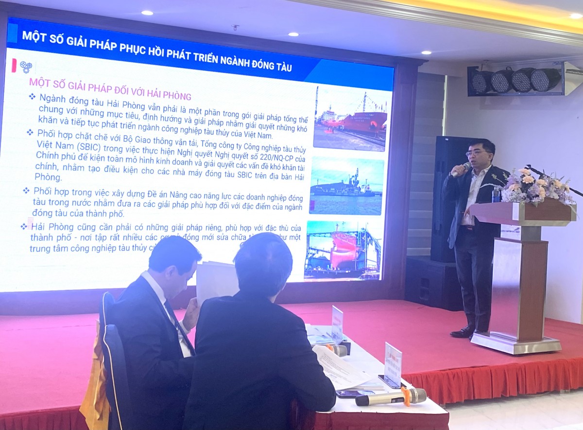 Hội thảo khoa học “Phục hồi và phát triển ngành đóng tàu TP. Hải Phòng: Thực trạng, cơ hội, thách thức và giải pháp” Hội thảo khoa học “Phục hồi và phát triển ngành đóng tàu TP. Hải Phòng: Thực trạng, cơ hội, thách thức và giải pháp”