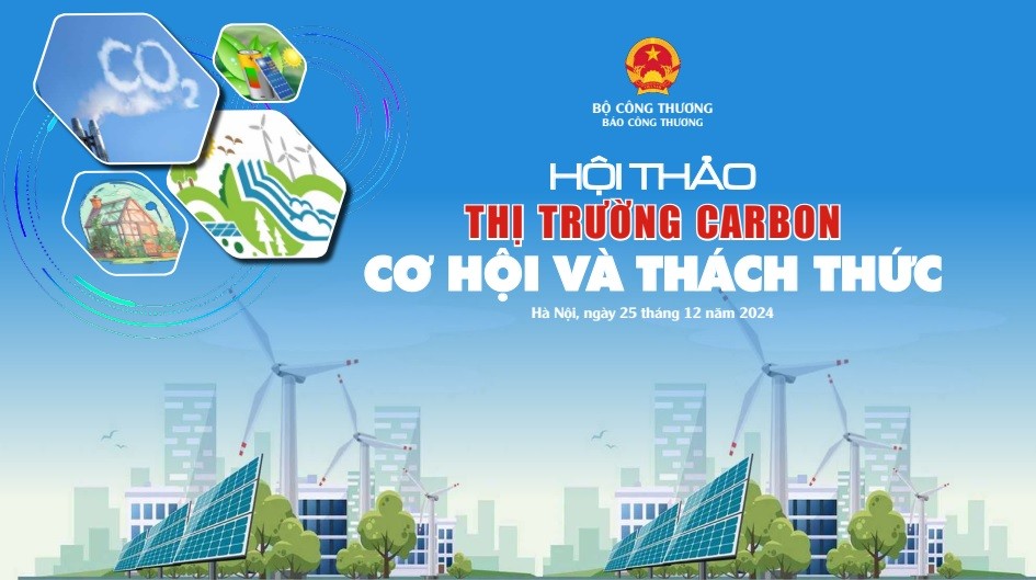 Báo Công Thương sẽ tổ chức Hội thảo ‘Thị trường carbon: Cơ hội và thách thức’ Báo Công Thương sẽ tổ chức Hội thảo ‘Thị trường carbon: Cơ hội và thách thức’