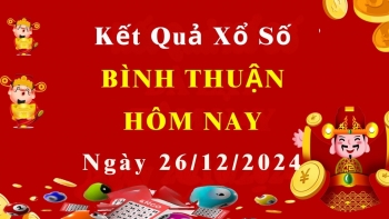 XSBTH 26/12 Kết quả xổ số Bình Thuận hôm nay 26/12/2024, KQXSBTH thứ Năm ngày 26 tháng 12