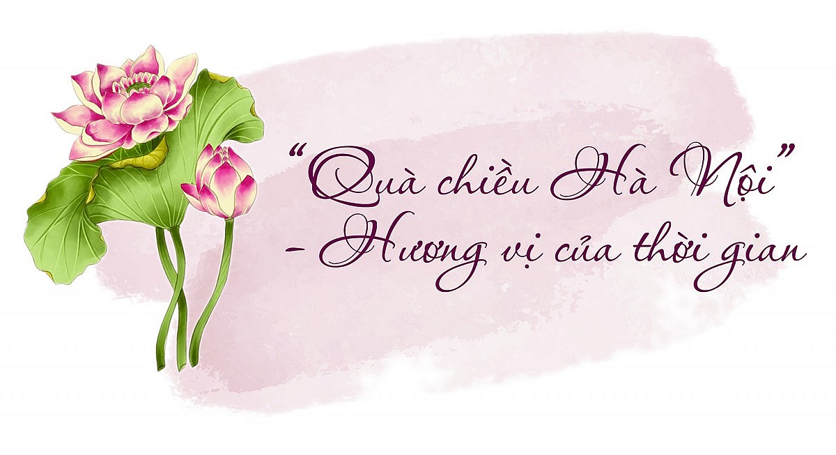 Longform: Thương nhớ “Quà chiều Hà Nội” Longform: Thương nhớ “Quà chiều Hà Nội”