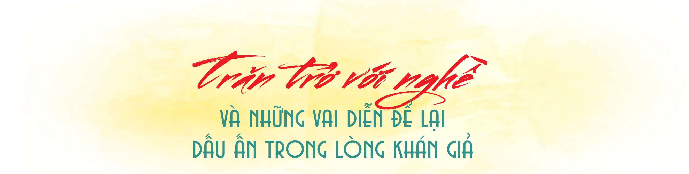 “Táo Giao Thông” không chỉ là vai diễn để khán giả cười “Táo Giao Thông” không chỉ là vai diễn để khán giả cười