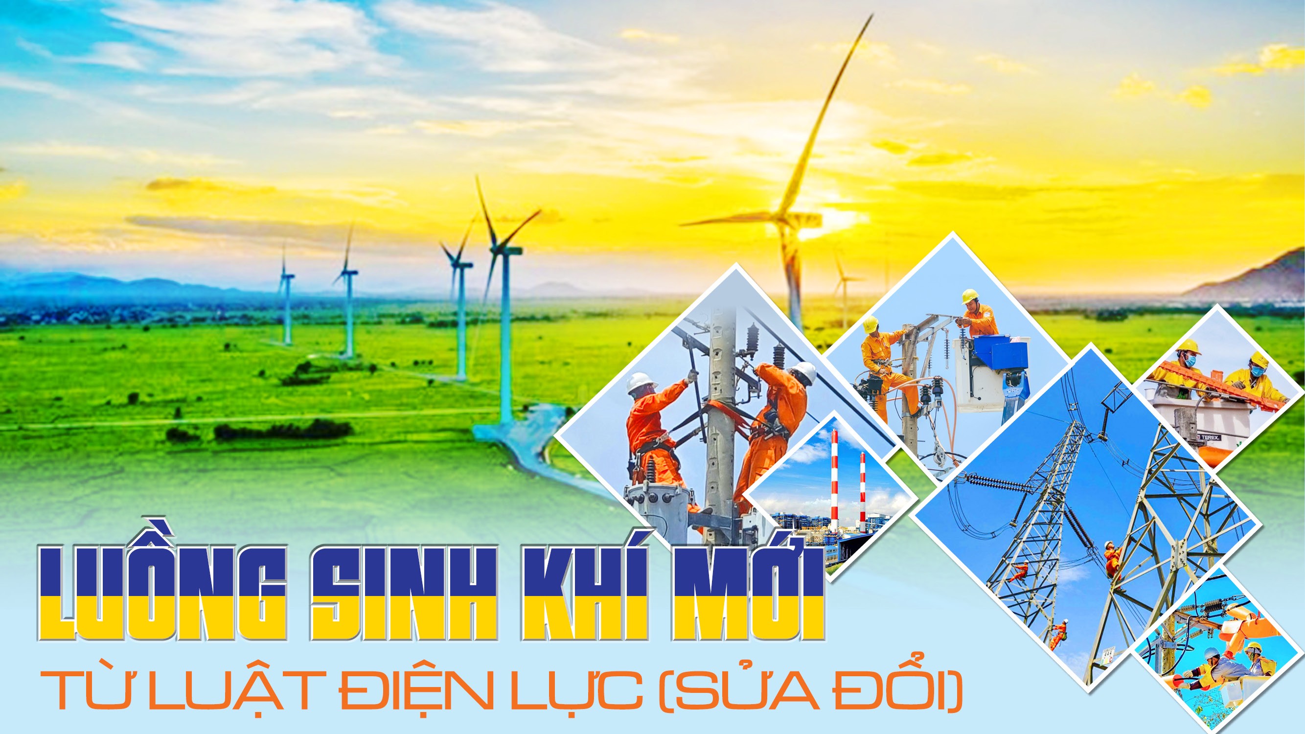 Luồng sinh khí mới từ Luật Điện lực (sửa đổi) Luồng sinh khí mới từ Luật Điện lực (sửa đổi) - 1