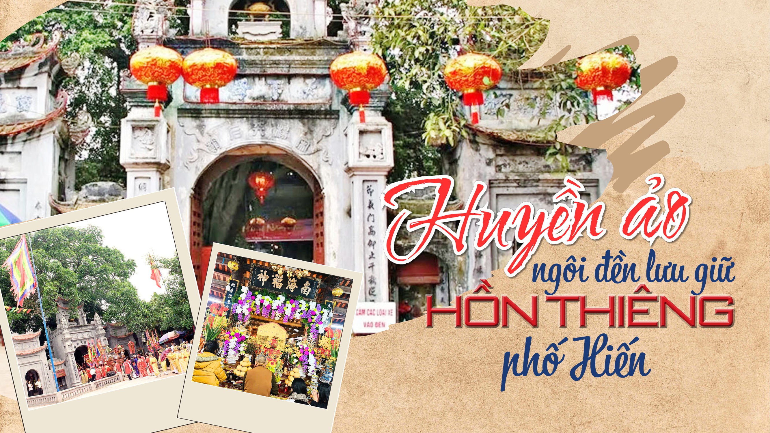 Huyền ảo ngôi đền lưu giữ hồn thiêng phố Hiến Huyền ảo ngôi đền lưu giữ hồn thiêng phố Hiến