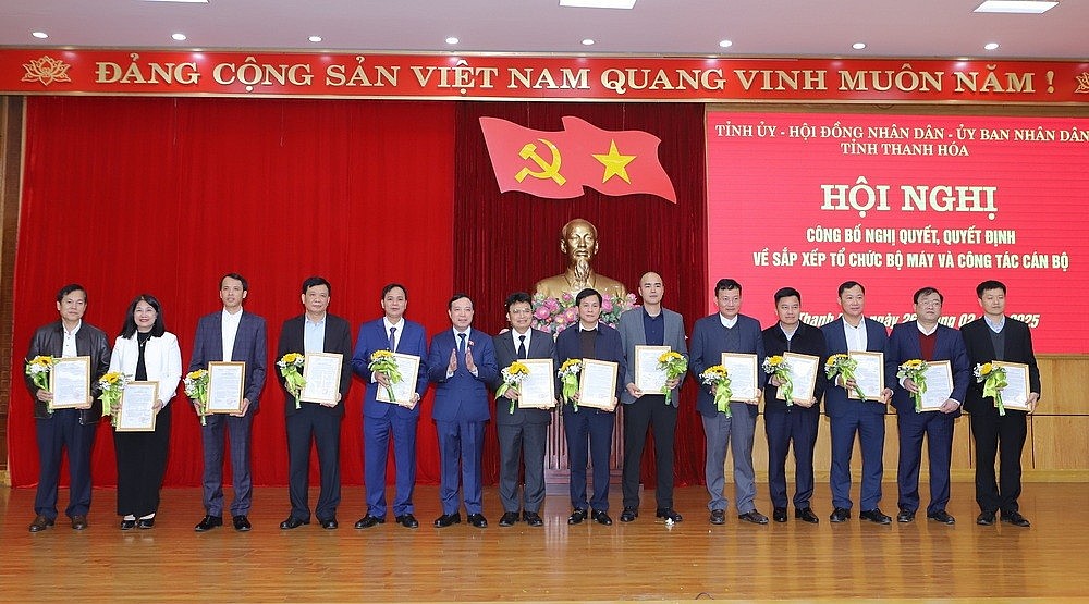 Thanh Hóa: Thành lập 6 cơ quan chuyên môn, bổ nhiệm nhiều lãnh đạo sở