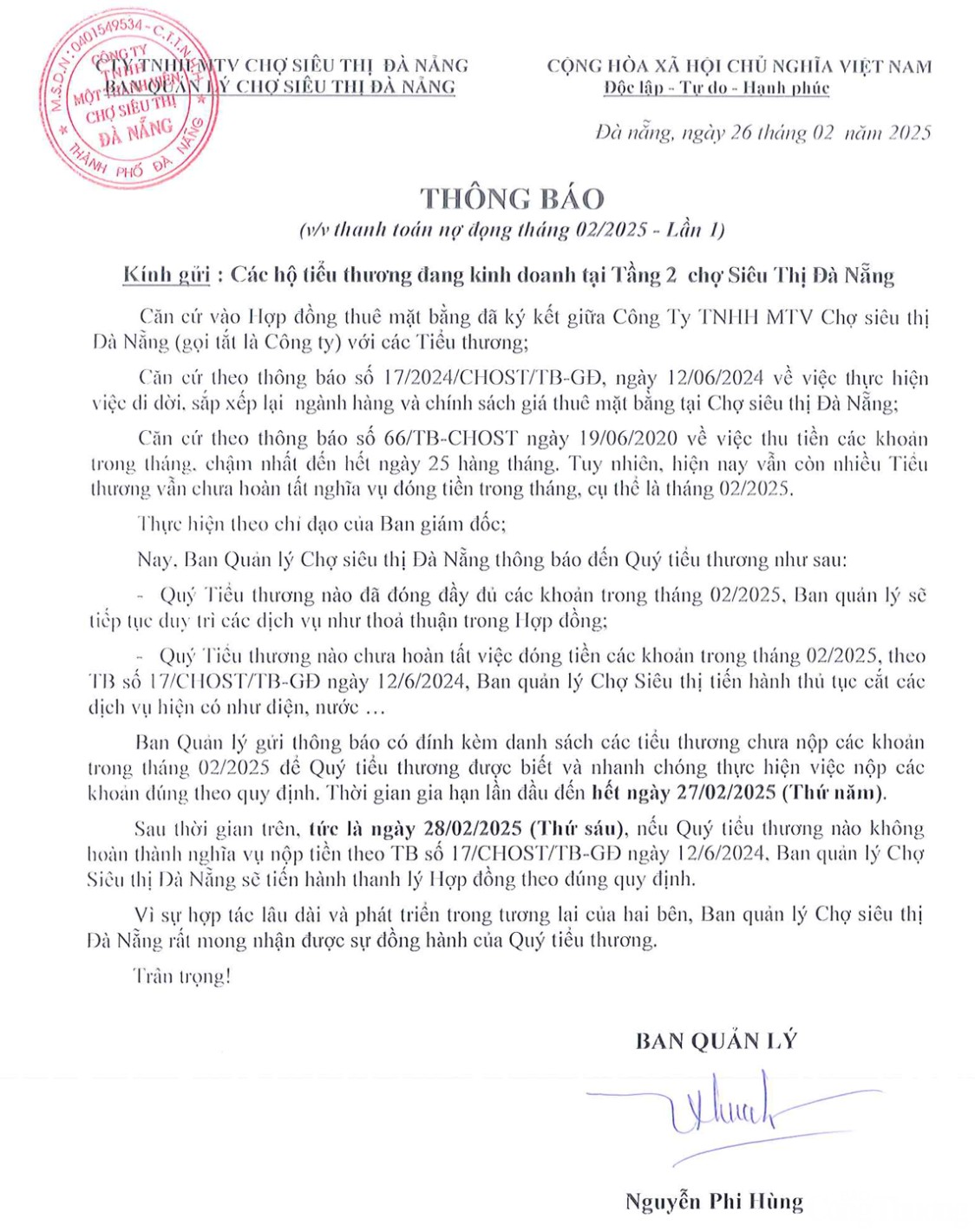 Chưa nói đến giá thuê, ngày 26/2, Công ty TNHH MTV Chợ Đà Nẵng ra thông báo yêu cầu nộp tiền đồng thời tự ý cắt điện, nước của tiểu thương và