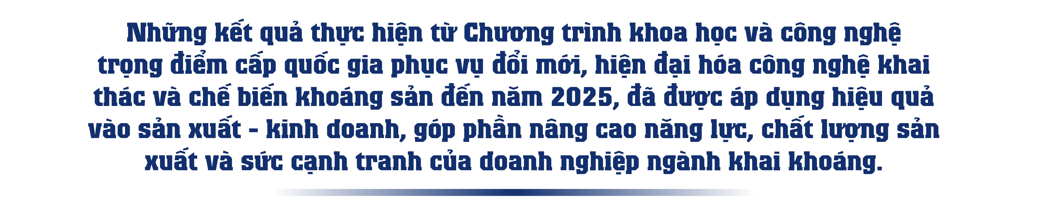 Công nghiệp khai thác-chế biến khoáng sản tăng sức cạnh tranh