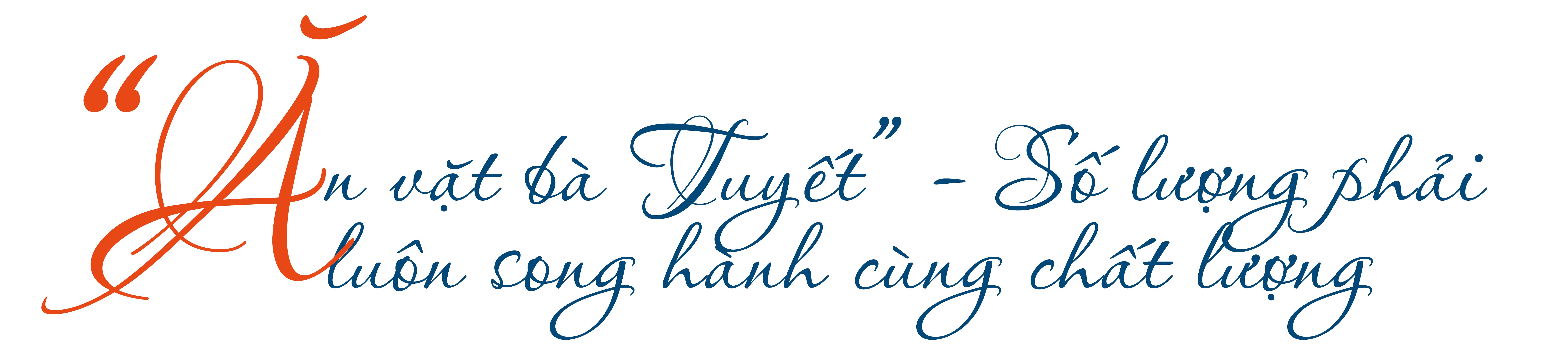 Hành trình xây thương hiệu “Ăn cùng bà Tuyết”