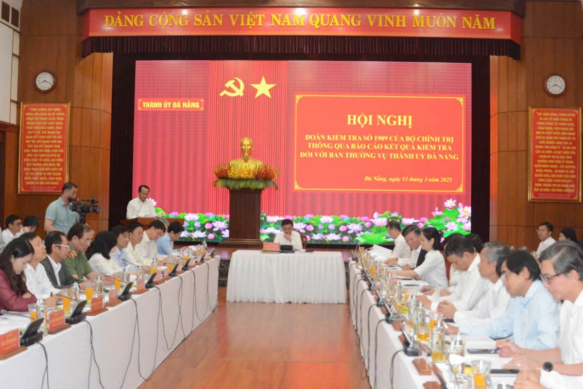 Đoàn kiểm tra 1909 của Bộ Chính trị làm việc với Ban Thường vụ Thành ủy Đà Nẵng Đoàn kiểm tra 1909 của Bộ Chính trị làm việc với Ban Thường vụ Thành ủy Đà Nẵng