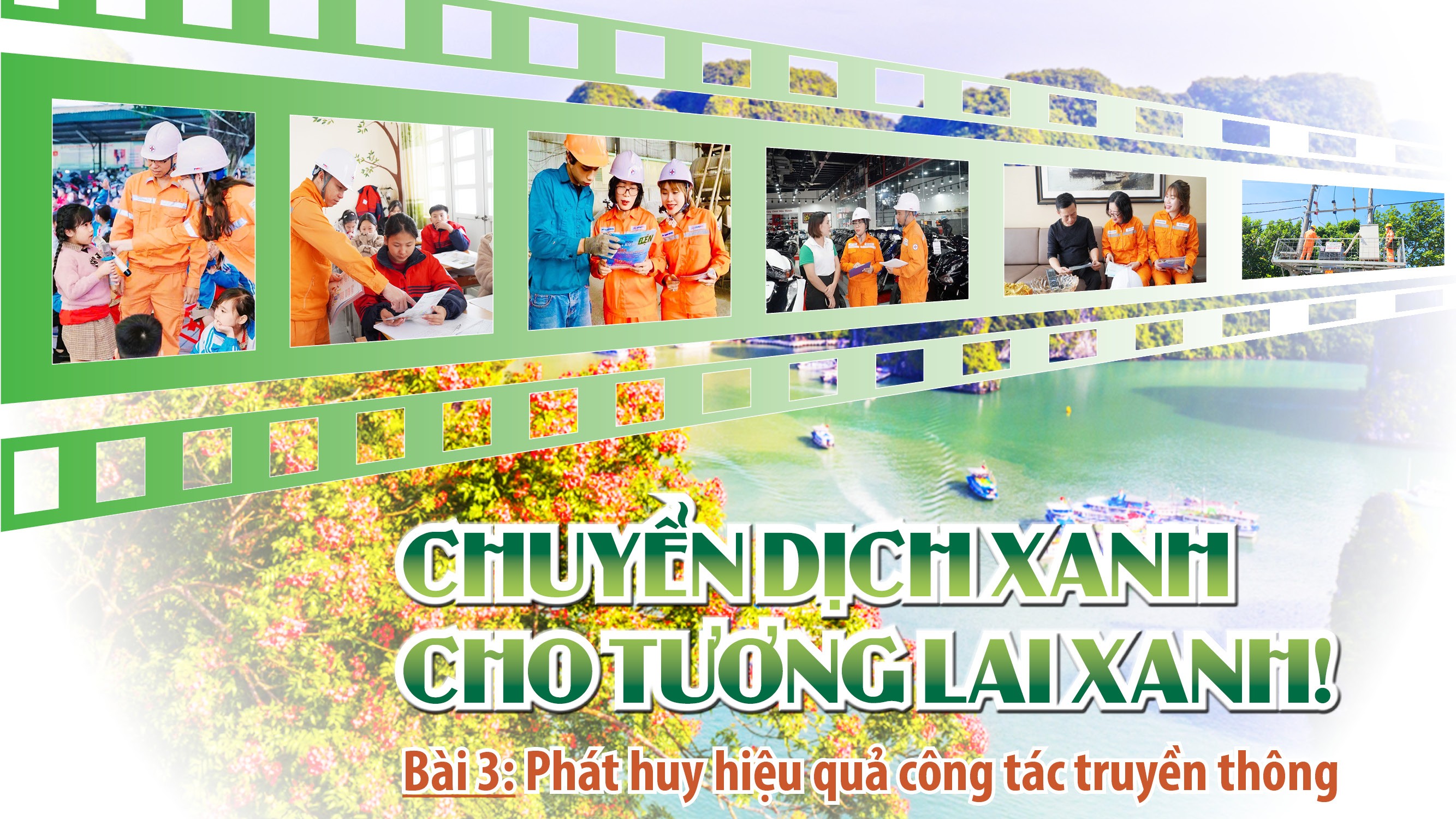 Chuyển dịch xanh cho tương lai xanh!