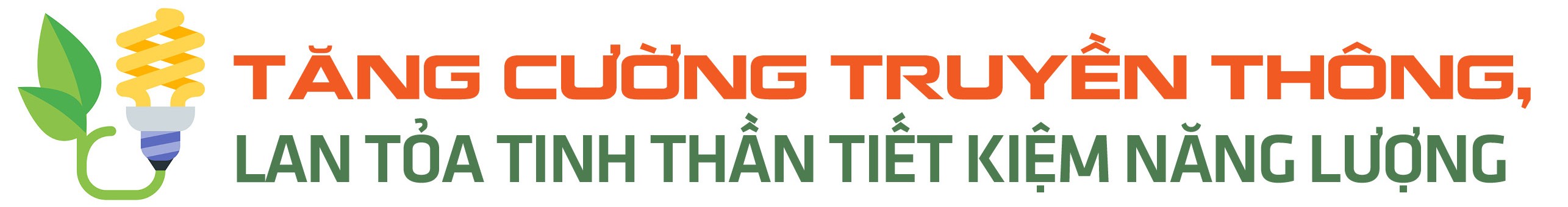 Sửa đổi Luật Sử dụng năng lượng tiết kiệm, hiệu quả Sửa đổi Luật Sử dụng năng lượng tiết kiệm, hiệu quả