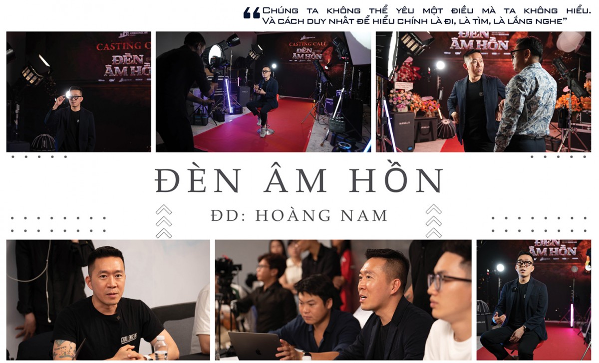 Đạo diễn Hoàng Nam:Trong 'Đèn âm hồn' có câu chuyện của tôi