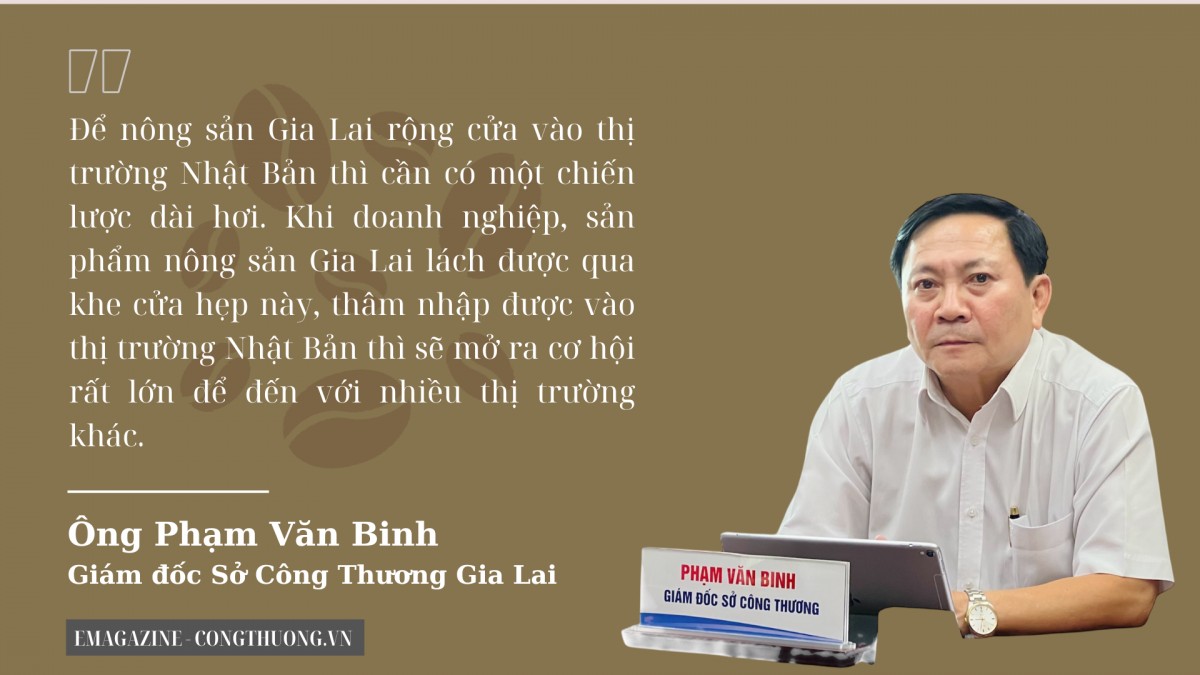 Nông sản Gia Lai làm gì để vào thị trường Nhật Bản? Nông sản Gia Lai làm gì để vào thị trường Nhật Bản?