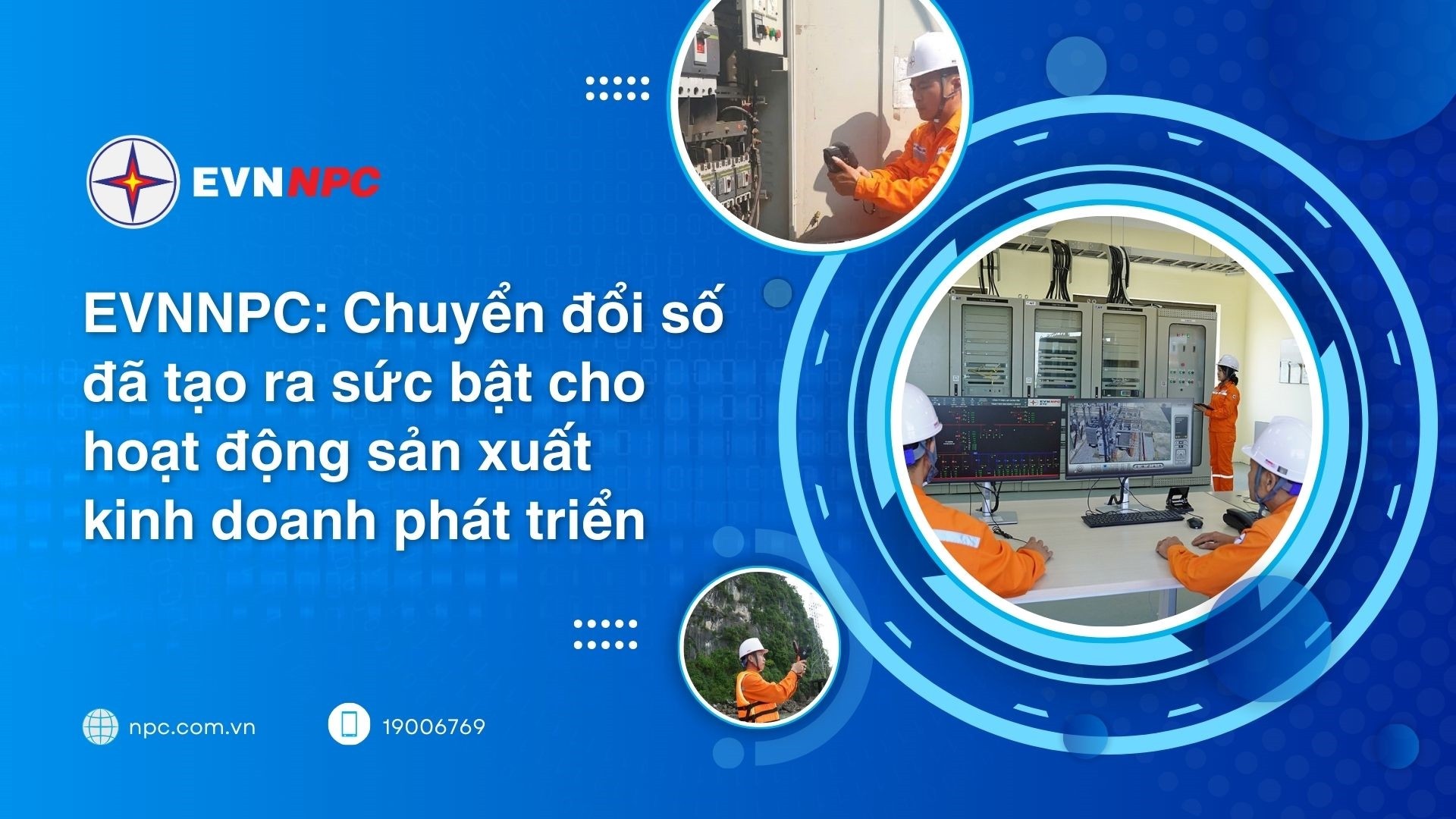 Longform | EVNNPC: Chuyển đổi số tạo sức bật cho sản xuất