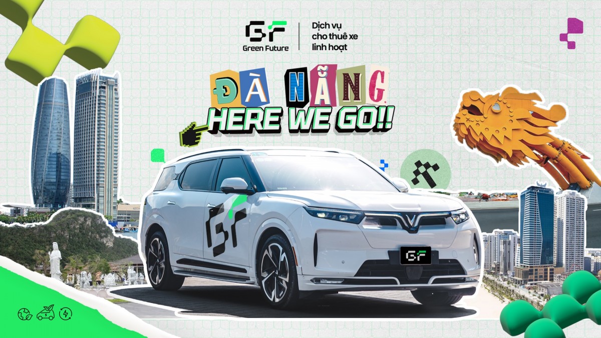 Green Future mở dịch vụ cho thuê xe Vinfast tại thành phố Đà Nẵng
