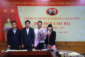 Chi bộ Vụ Chính sách thương mại đa biên: Phát triển đảng viên song hành với nhiệm vụ chuyên môn
