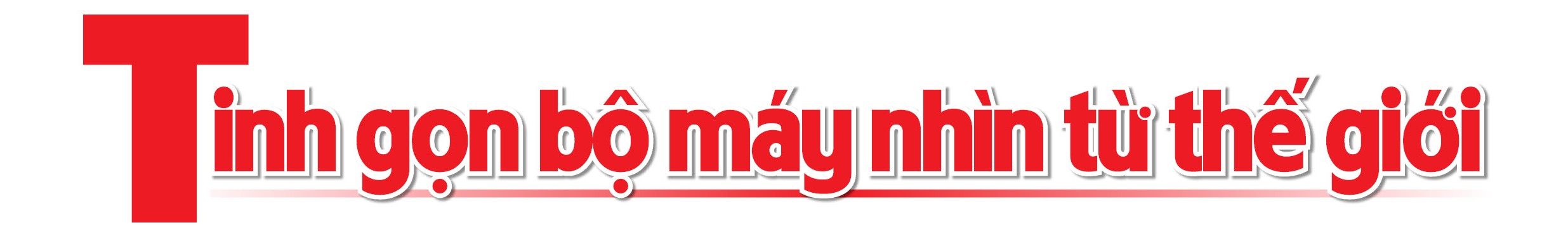 Bài 2: Guồng máy mới - Tăng tốc vì dân, vì nước Bài 2: Guồng máy mới - tăng tốc vì dân, vì nước - 3