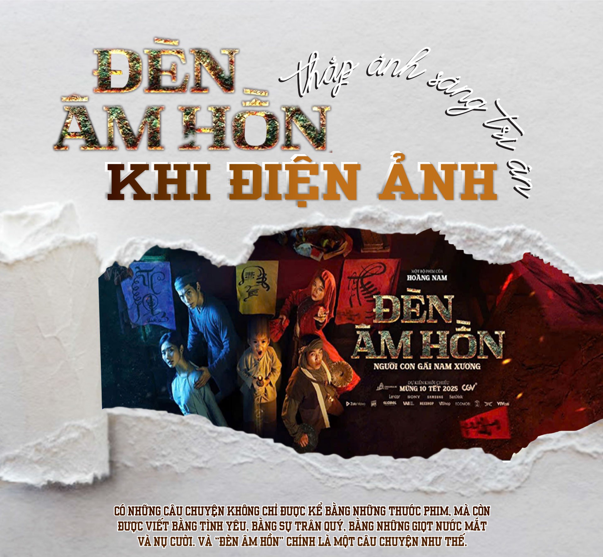 Đèn Âm Hồn: Khi điện ảnh thắp ánh sáng tri ân