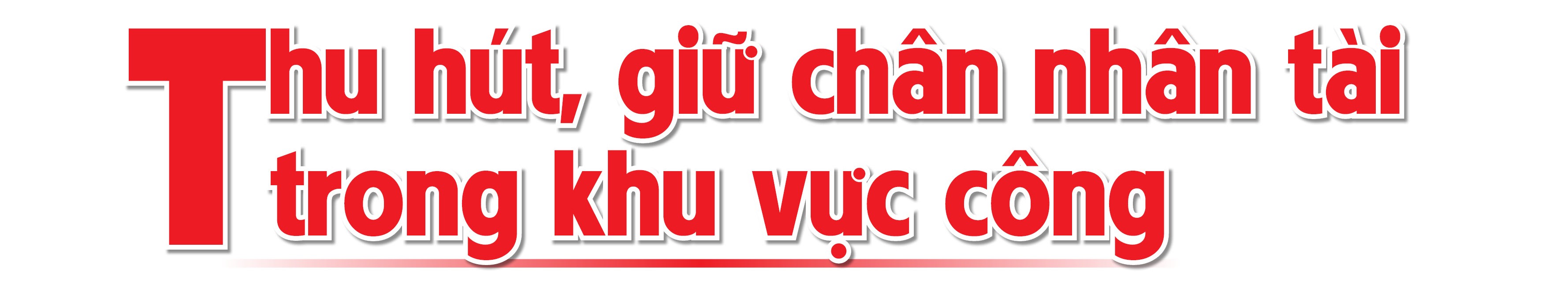 Bài 4: Chọn người xứng đáng, dựng bộ máy tinh hoa - 5