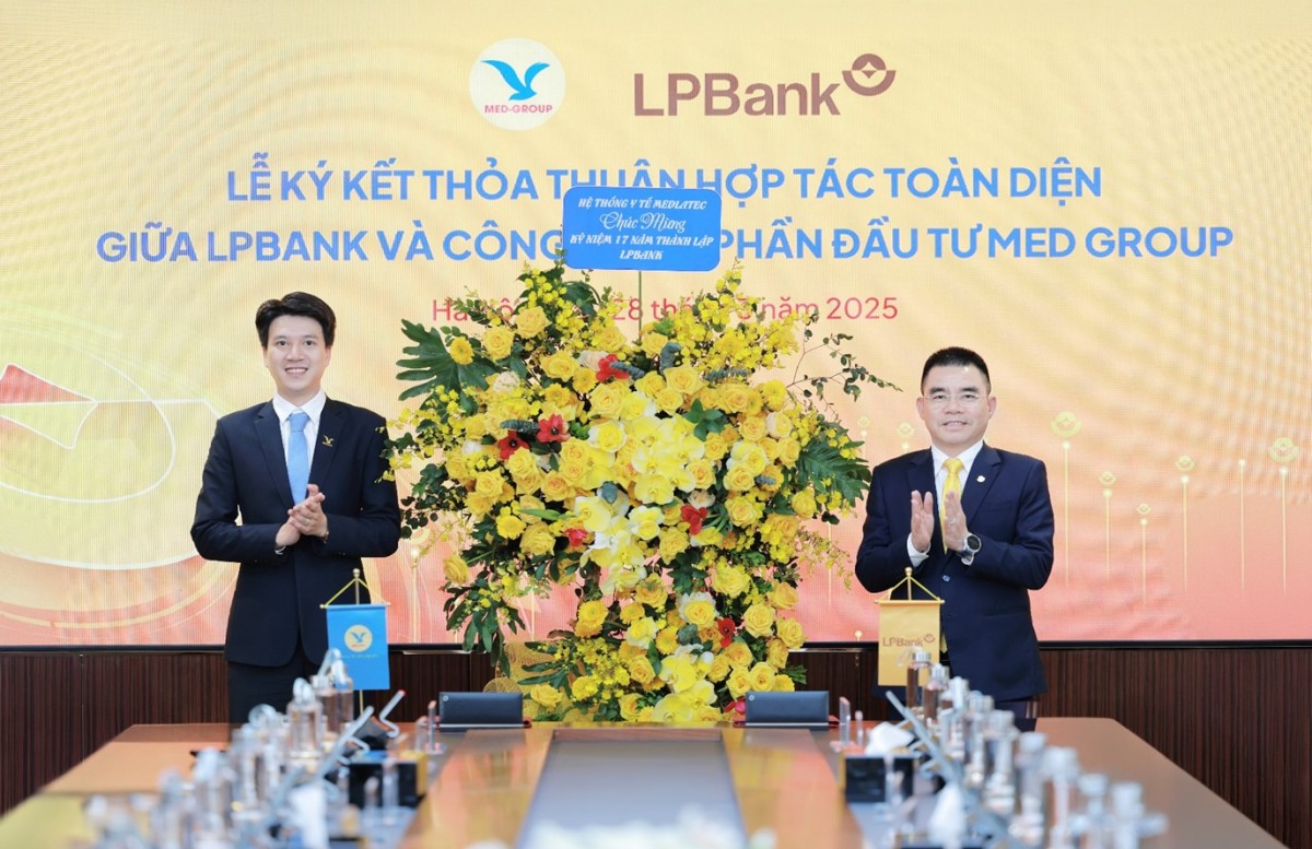 Ngân hàng Lộc Phát (LPBank) và MED Group hợp tác toàn diện, tối đa hóa lợi ích cho khách hàng