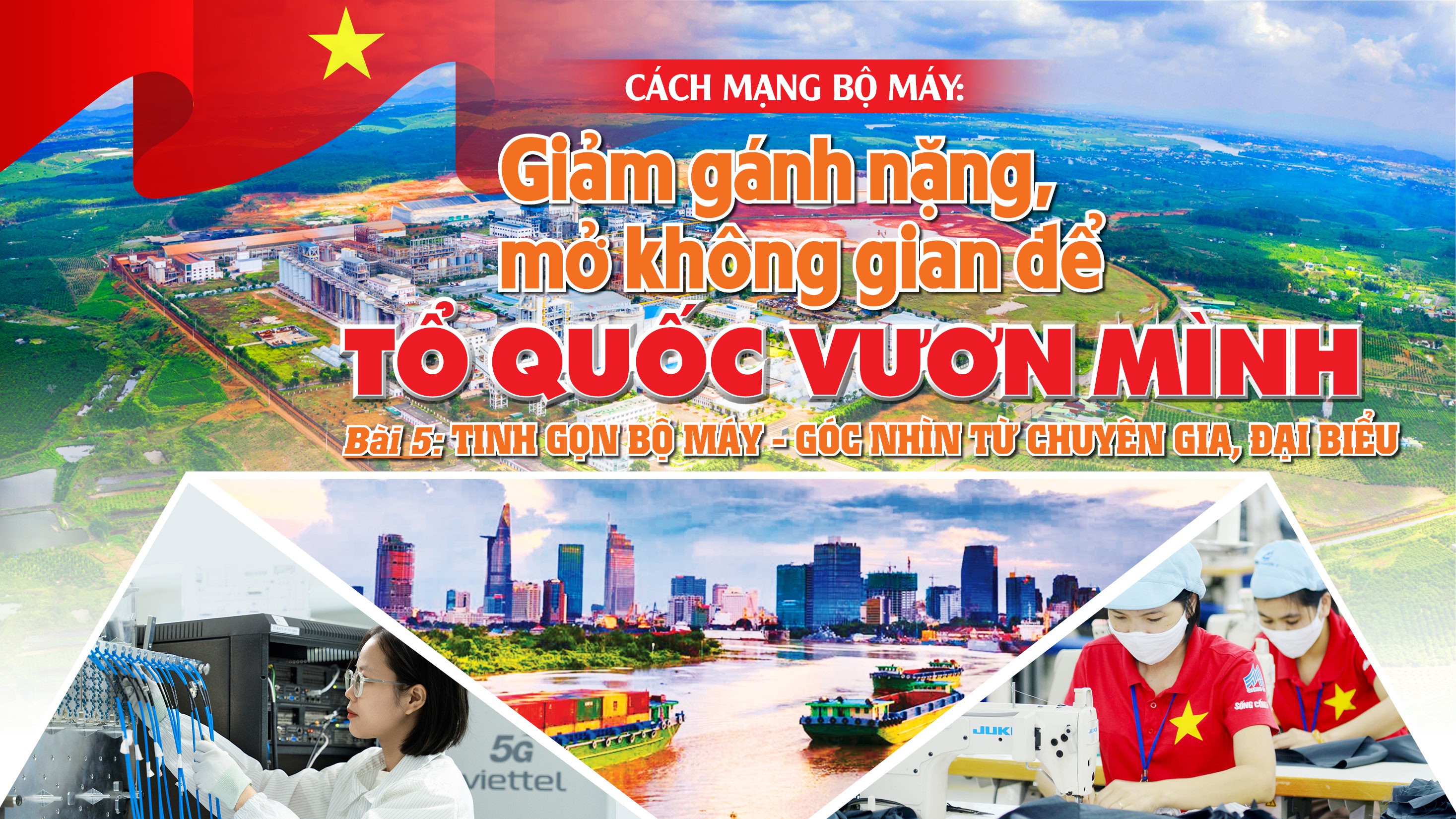 Bài 5: Tinh gọn bộ máy - góc nhìn từ chuyên gia, đại biểu - 1