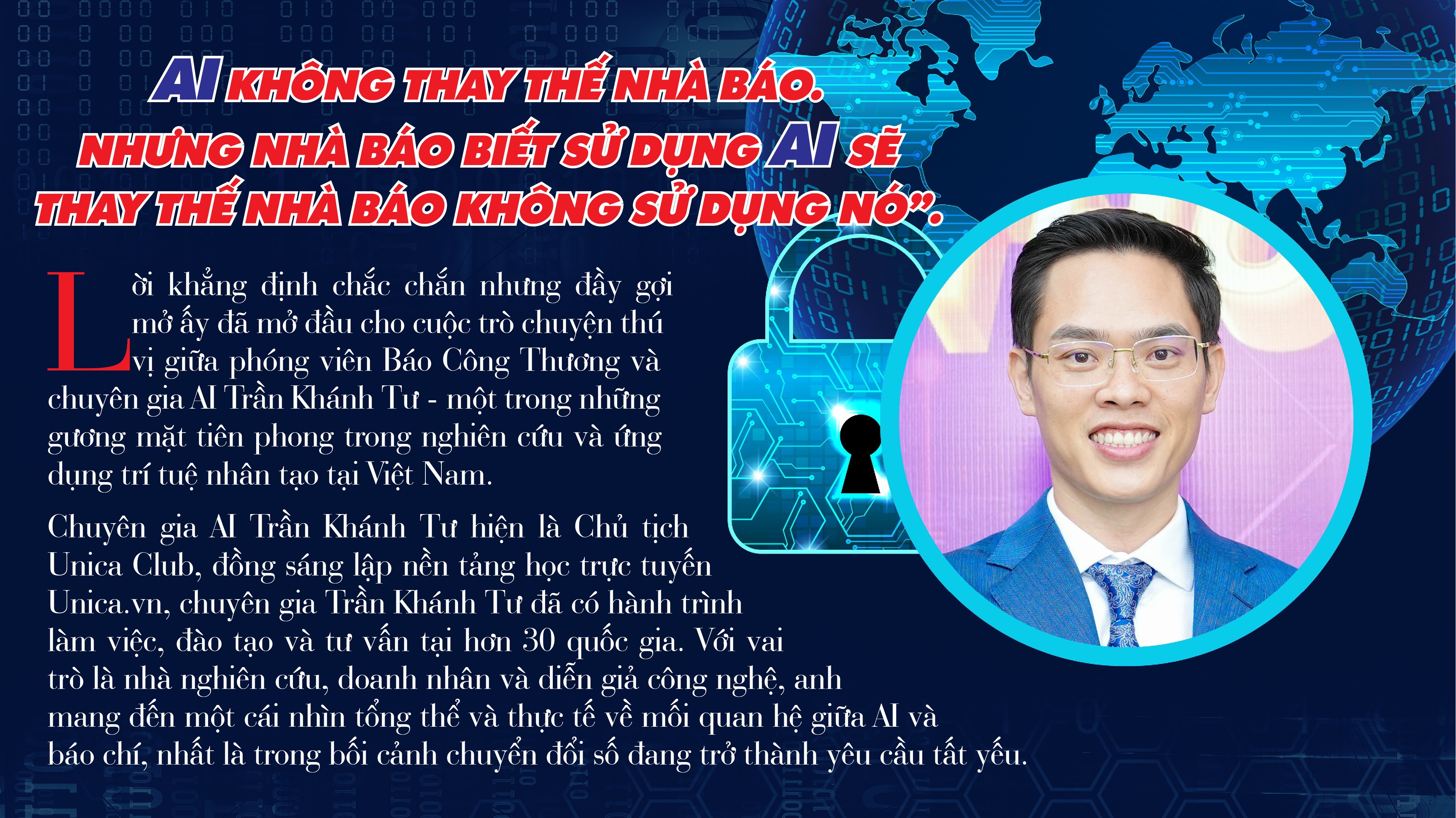 Chuyên gia AI Trần Khánh Tư: Nhà báo + AI = Tương lai