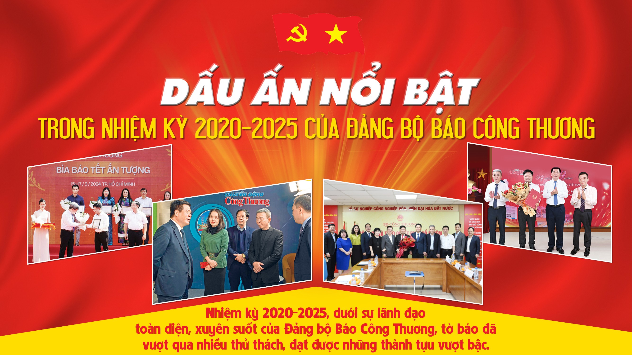 Dấu ấn nổi bật của Đảng bộ Báo Công Thương trong nhiệm kỳ 2020–2025 Dấu ấn nổi bật của Đảng bộ Báo Công Thương trong nhiệm kỳ 2020–2025