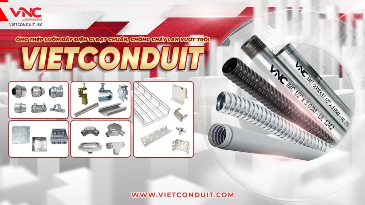 Ống thép luồn dây điện chống cháy và ống ruột gà lõi thép do Vietconduit sản xuất đạt tiêu chuẩn quốc tế.