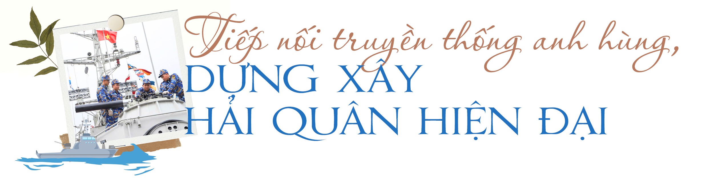 Hải quân Việt Nam: 70 năm lời thề giữ biển