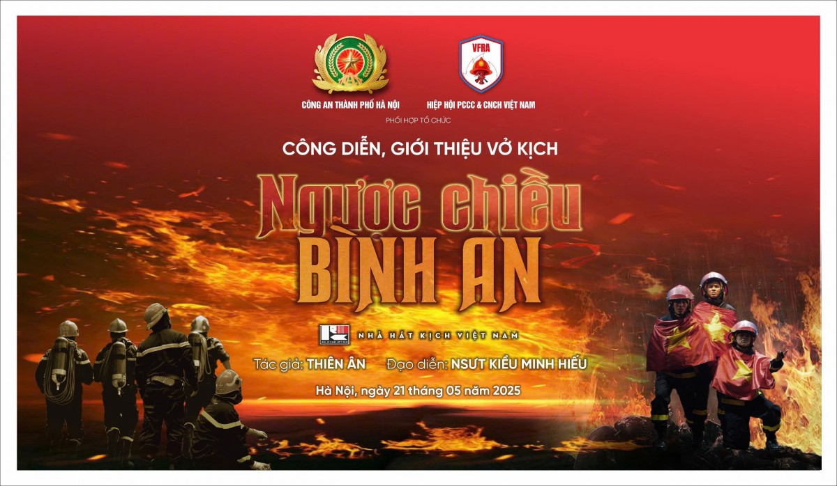 Vở kịch “Ngược chiều bình an”:  Khúc tráng ca giữa lửa