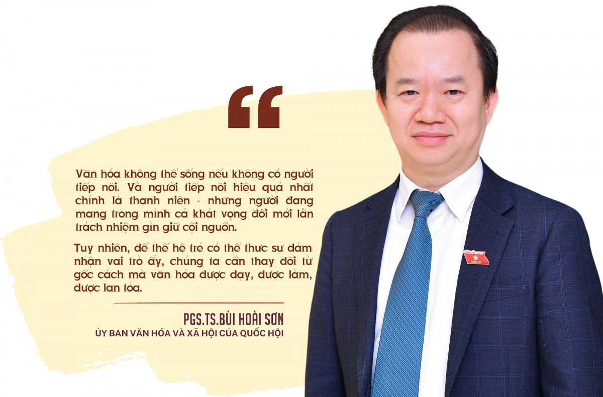 Đồng hành, khơi dậy nội lực văn hóa của thế hệ trẻ - 9