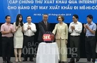 Bộ Công Thương cấp Chứng thư xuất khẩu qua Internet cho hàng dệt may sang Mexico