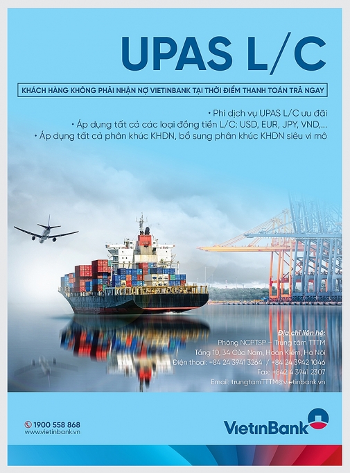 UPAS LC - Điểm sáng trong thanh toán quốc tế và tài trợ thương mại VietinBank upas lc diem sang trong thanh toan quoc te va tai tro thuong mai vietinbank
