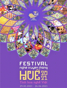 Festival Nghề truyền thống Huế 2021: Giữ gìn và phát triển nghề truyền thống gắn với hội nhập