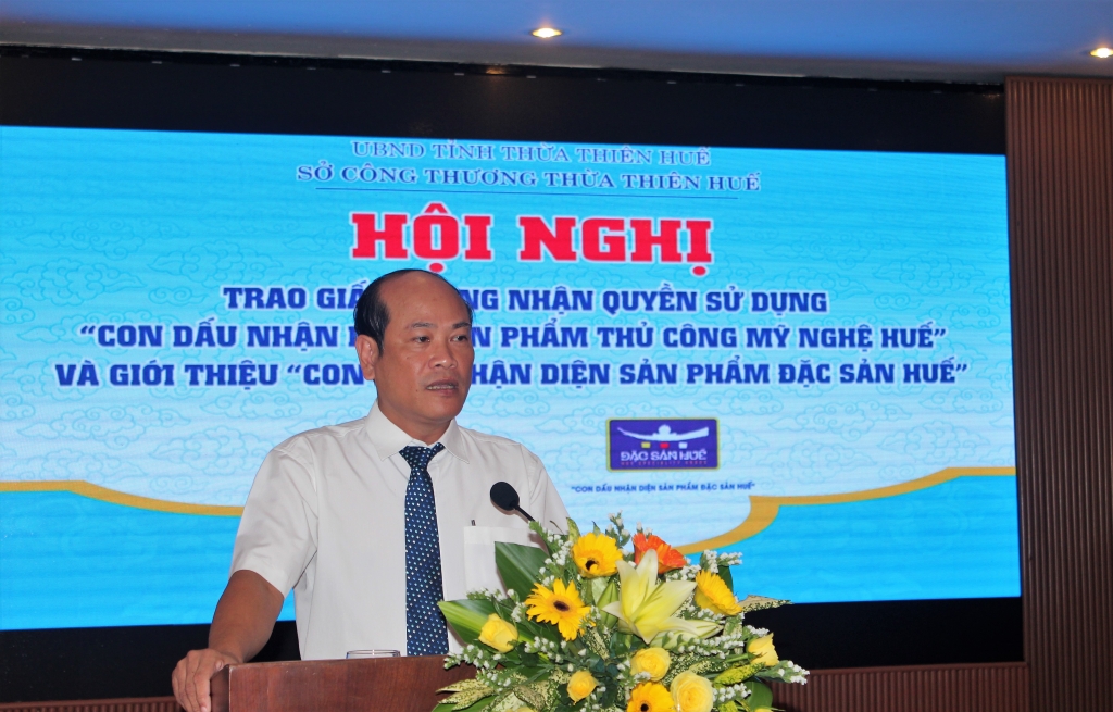 Cấp chứng nhận "Con dấu nhận diện sản phẩm thủ công mỹ nghệ Huế" cho 18 sản phẩm cap chung nhan con dau nhan dien san pham thu cong my nghe hue cho 18 san pham