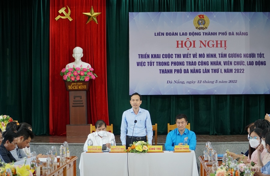 Đà Nẵng: Phát động cuộc thi viết đề người tốt, việc tốt trong phong trào công nhân Đà Nẵng: Phát động cuộc thi viết đề người tốt, việc tốt trong phong trào công nhân
