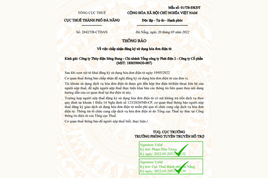 Thông báo số 2842/TB-CTDAN ngày 20/5/2022 của Cục thuế TP Đà Nẵng chấp nhận việc đăng ký sử dụng hóa đơn điện tử của đơn vị.
