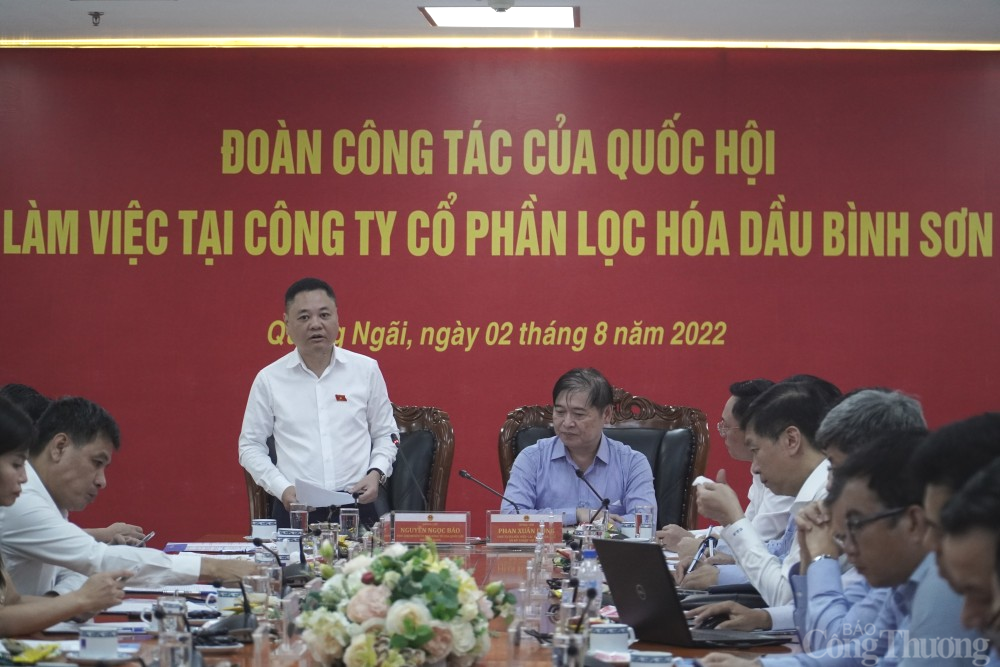 Đoàn công tác của Quốc hội làm việc tại Công ty Cổ phần Lọc hóa dầu Bình Sơn Đoàn công tác của Quốc hội làm việc tại Công ty Cổ phần Lọc hóa dầu Bình Sơn