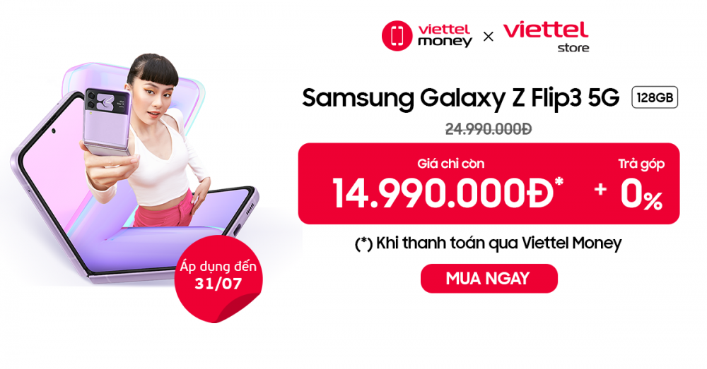 Galazy Z Flip3 5G chỉ còn 14.990.000đ tại Viettel Store