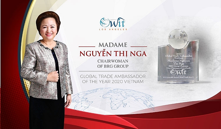 Madame Nguyễn Thị Nga – Doanh nhân Việt Nam duy nhất được tôn vinh đại sứ thương mại toàn cầu 2020 Madame Nguyễn Thị Nga – Doanh nhân Việt Nam duy nhất được tôn vinh đại sứ thương mại toàn cầu 2020