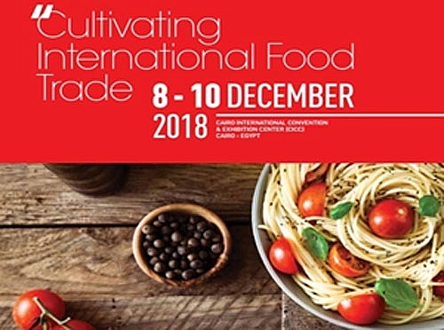 Hội chợ thương mại quốc tế về thực phẩm và đồ uống Châu Phi (Food Africa 2018) tại Ai Cập hoi cho thuong mai quoc te ve thuc pham va do uong chau phi food africa 2018 tai ai cap