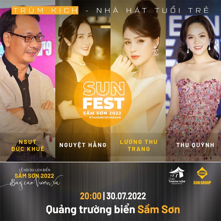 Tối 30/7, dàn diễn viên tên tuổi của Nhà hát Tuổi trẻ hội tụ tại Sun Fest Sầm Sơn