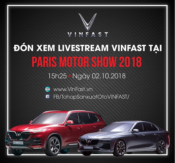 Đếm ngược lễ ra mắt xe hơi thương hiệu Việt tại Paris Motor Show 2018 dem nguoc le ra mat xe hoi thuong hieu viet tai paris motor show 2018
