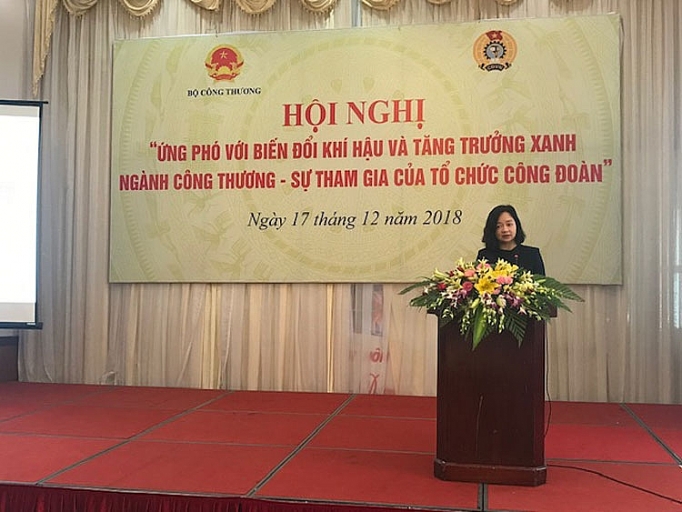 Bộ Công Thương - Triển khai ứng phó với biến đổi khí hậu và tăng trưởng xanh trong tổ chức công đoàn bo cong thuong trien khai ung pho voi bien doi khi hau va tang truong xanh trong to chuc cong doan