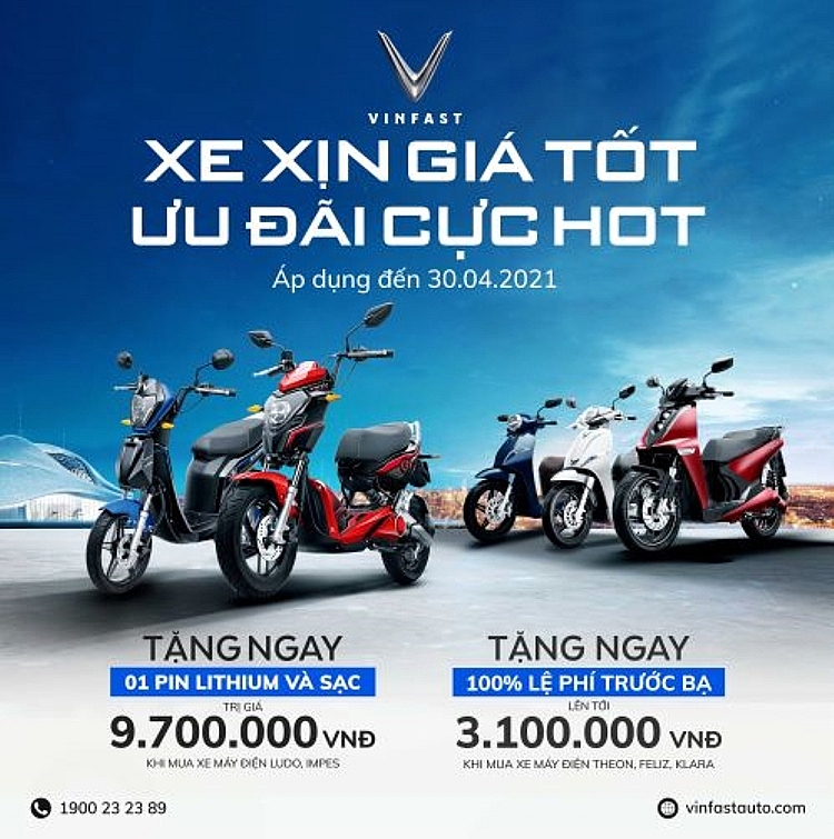 Chương trình ưu đãi siêu hấp dẫn của xe máy điện VinFast trong tháng 4 Chương trình ưu đãi siêu hấp dẫn của xe máy điện VinFast trong tháng 4