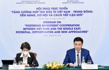 Hợp tác đầu tư Việt Nam - Trung Đông: Cần cách tiếp cận mới, linh hoạt, thực chất